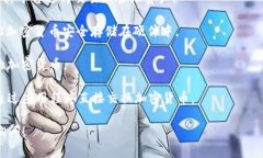 比特钱包（Bitcoin Wallet）并